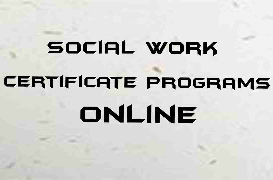 social-work-certificate-programs-online