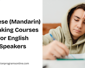 Chinese (Mandarin) Speaking Courses For English Speakers