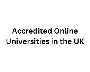 accredited-online-universities-in-the-uk