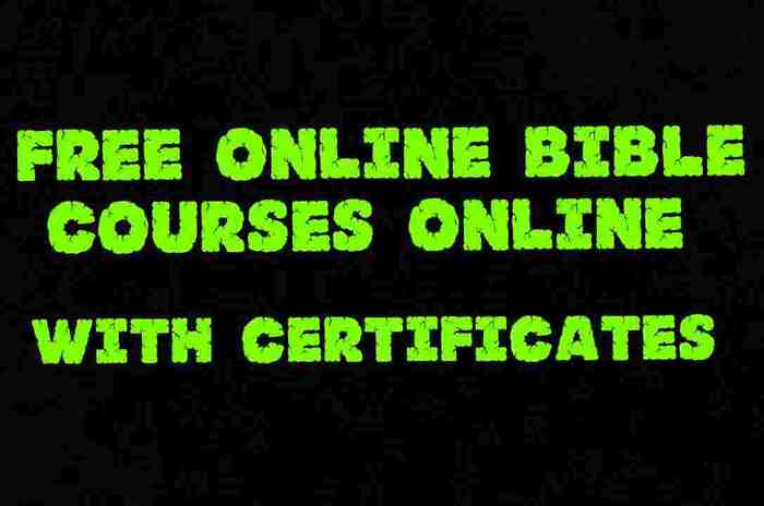 20  Free Bible Courses Online with Certificates