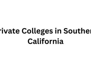private-colleges-in-southern-california